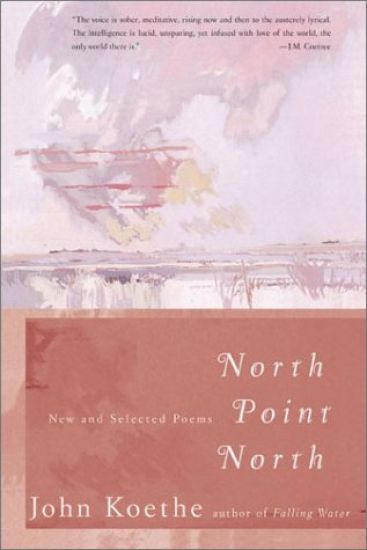 North Point North: New and Selected Poems