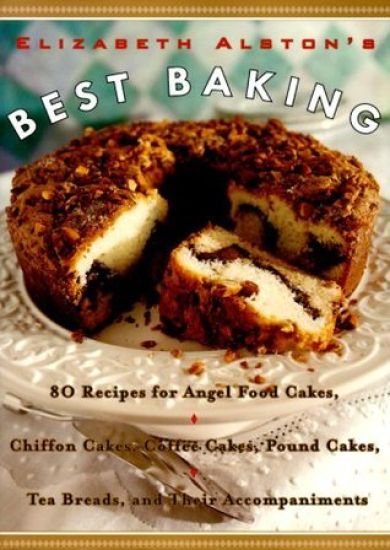 Elizabeth Alston's Best Baking
