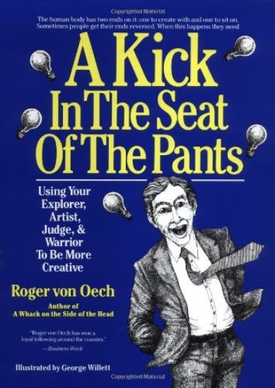 A Kick in the Seat of the Pants