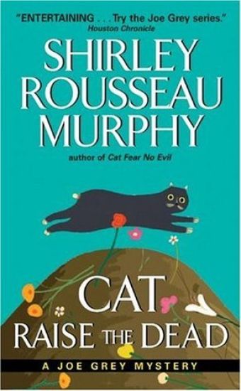 Cat Raise the Dead: A Joe Grey Mystery