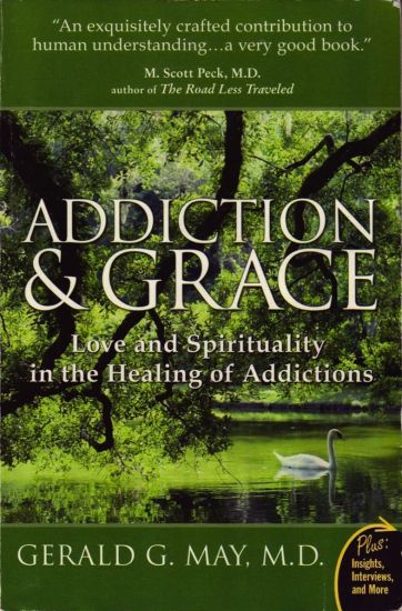 Addiction And Grace