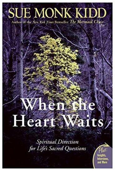 When The Heart Waits