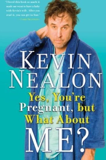 Yes, You're Pregnant, but What About Me?