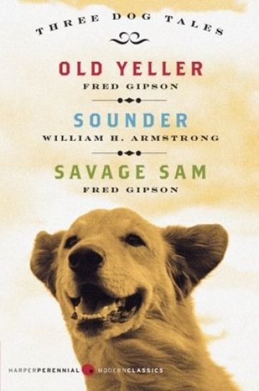 Three Dog Tales: Old Yeller/Sounder/Savage Sam