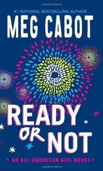Ready or Not: An All-American Girl Novel