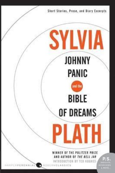 Johnny Panic and the Bible of Dreams: Short Stories, Prose, and Diary Excerpts