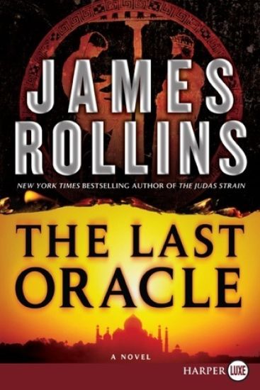 The Last Oracle: A SIGMA Force Novel