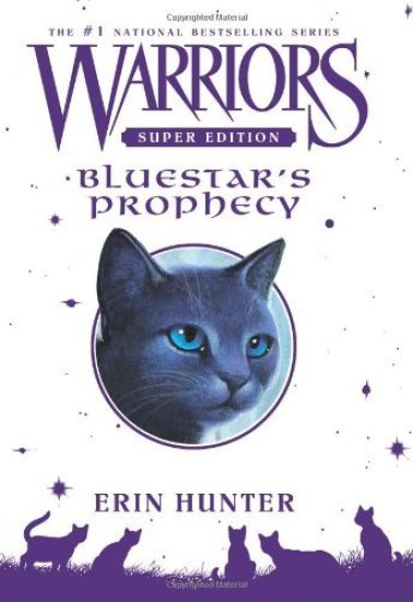 Warriors Super Edition Bluestar Prophecy