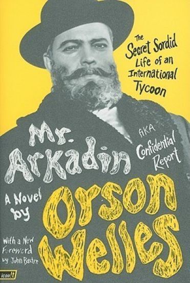 Mr. Arkadin: Aka Confidential Report