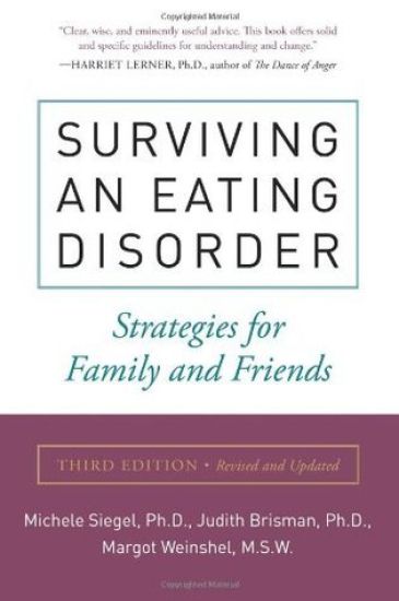 Surviving an Eating Disorder, Third Edition