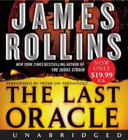 The Last Oracle Low Price CD: A SIGMA Force Novel