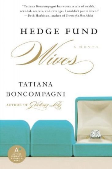 Hedge Fund Wives