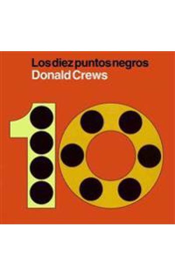 Diez Puntos Negros: Ten Black Dots (Spanish Edition)