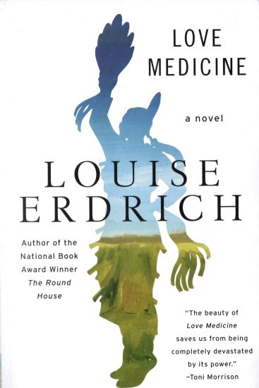 Love Medicine: Newly Revised Edition