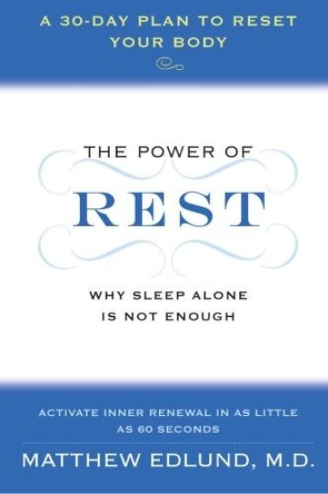 The Power of Rest