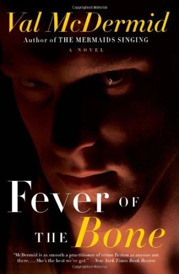 Fever of the Bone