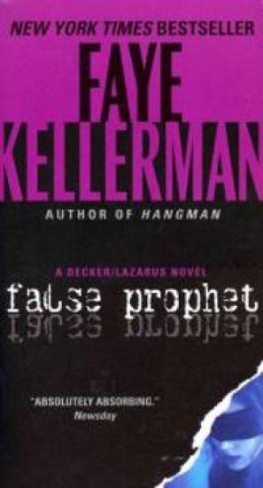 False Prophet: A Decker/Lazarus Novel