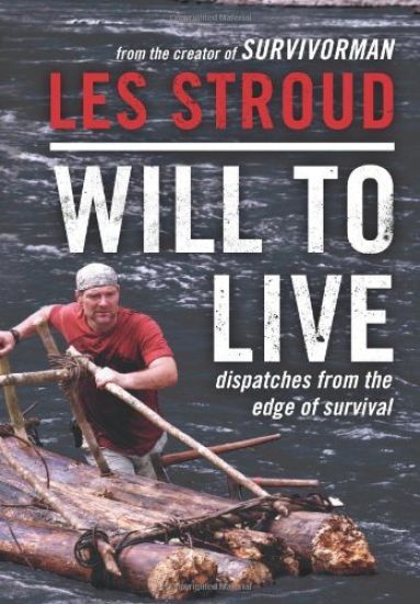 Will to Live: Dispatches from the Edge of Survival