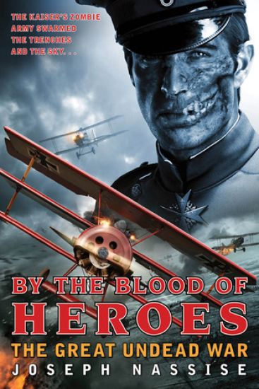By the Blood of Heroes
