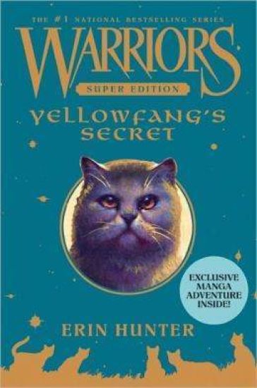 Warriors Super Edition: Yellowfang's Secret