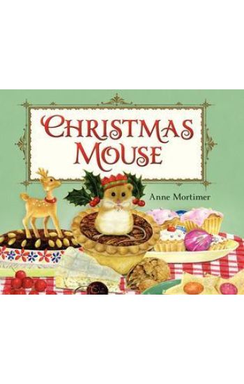 Christmas Mouse: A Christmas Holiday Book for Kids