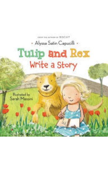 Tulip and Rex Write a Story