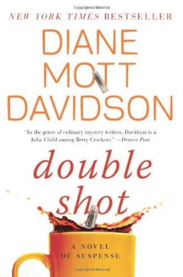 Double Shot: A Novel of Suspense