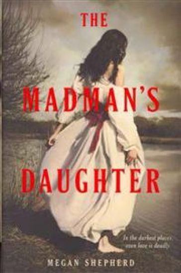 The Madman's Daughter