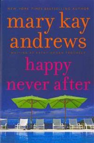 Happy Never After: A Callahan Garrity Mystery