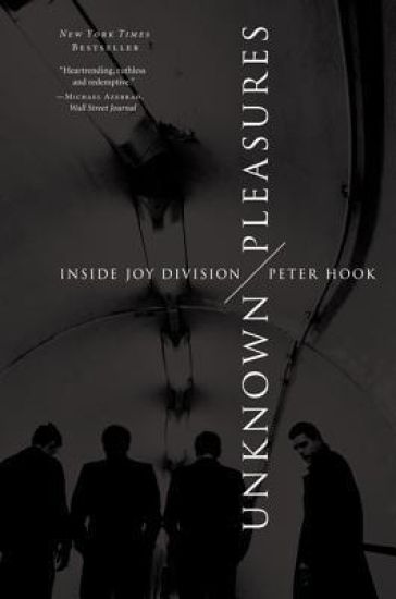 Unknown Pleasures: Inside Joy Division