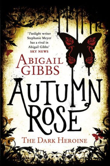 Autumn Rose: A Dark Heroine Romance