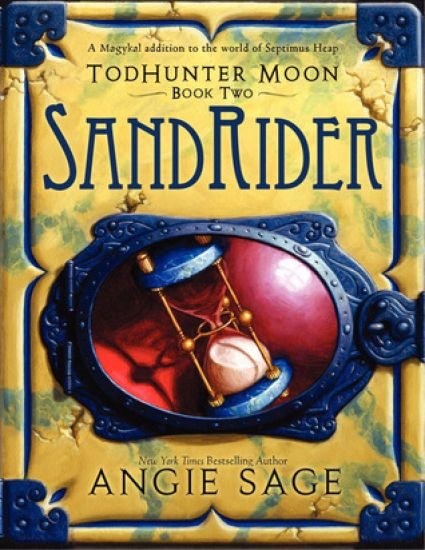 Todhunter Moon, Book Two: Sandrider