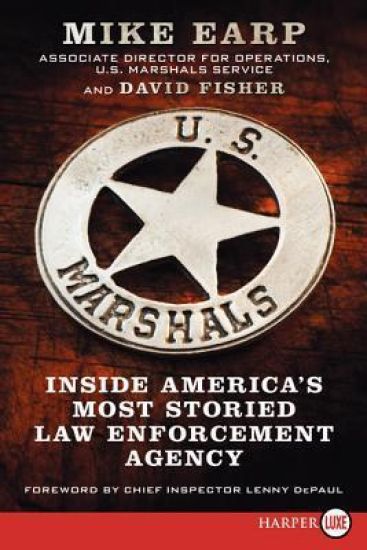 U.S. Marshals: Inside America's Most Storied Law Enforcement Agency