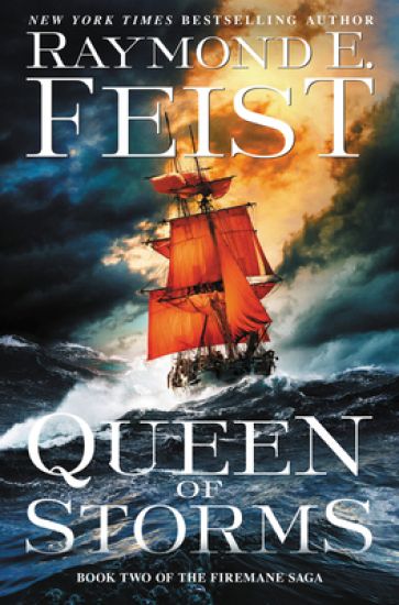 Queen of Storms: Book Two of the Firemane Saga