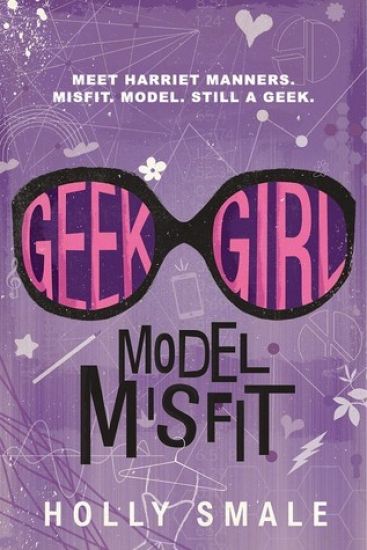 Geek Girl: Model Misfit