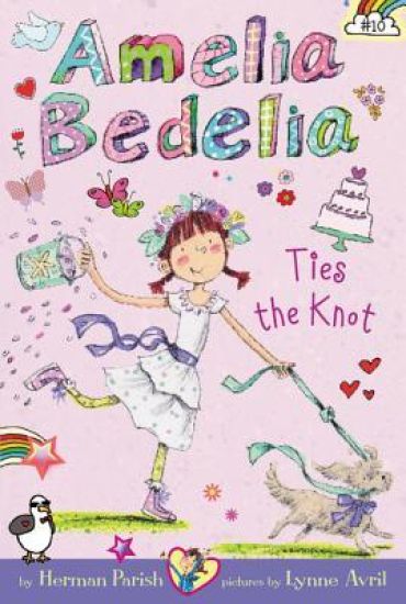 Amelia Bedelia Chapter Book #10