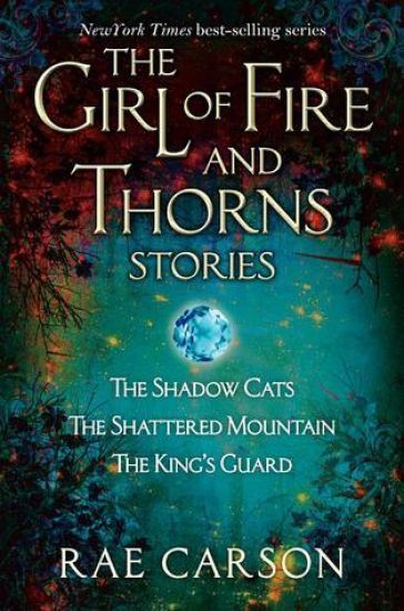 The Girl of Fire and Thorns Stories