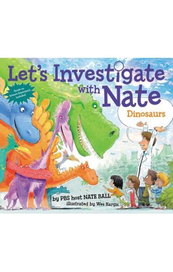 Let's Investigate with Nate #3: Dinosaurs