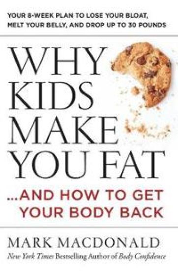 Why Kids Make You Fat