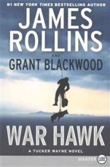 War Hawk: A Tucker Wayne Novel