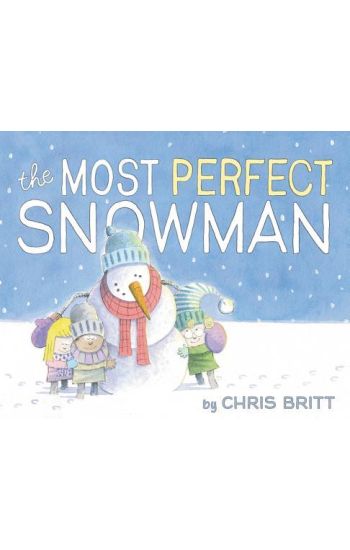 The Most Perfect Snowman