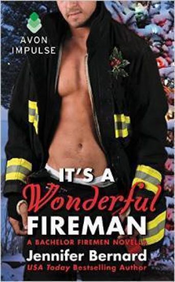 It's a Wonderful Fireman: A Bachelor Firemen Novella