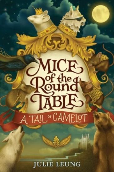 Mice of the Round Table #1: A Tail of Camelot