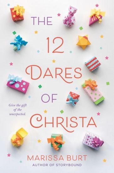 The 12 Dares of Christa: A Christmas Holiday Book for Kids