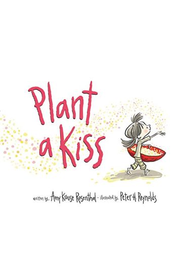PLANT A KISS BOARD BOOK