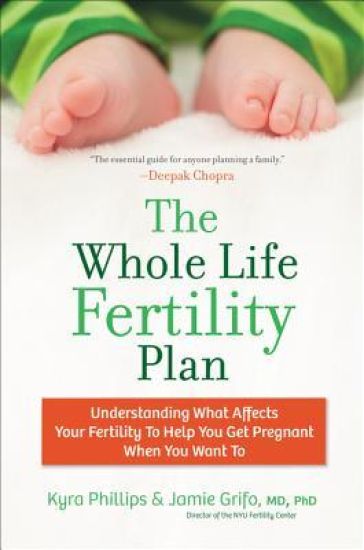 The Whole Life Fertility Plan