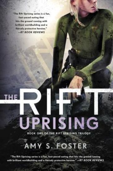 The Rift Uprising: Book One of the Rift Uprising Trilogy