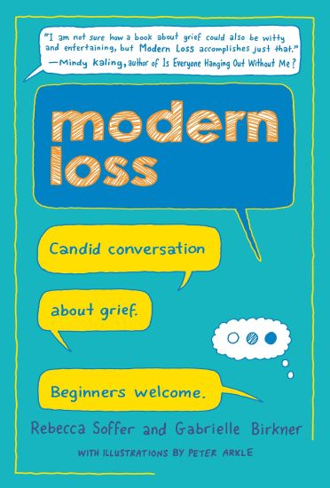 Modern Loss: Candid Conversation about Grief. Beginners Welcome.