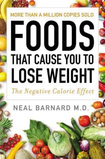 Foods That Cause You to Lose Weight: The Negative Calorie Effect