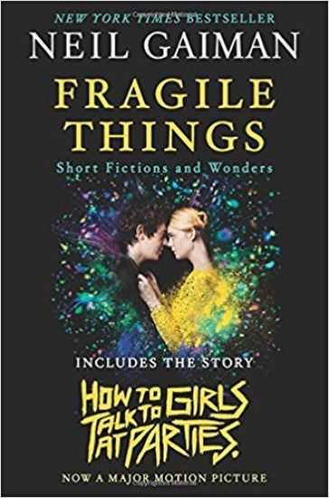 Fragile Things: Short Fictions and Wonders